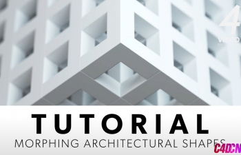 C4DЧṹ̳ Morphing Architectural Shapes ...