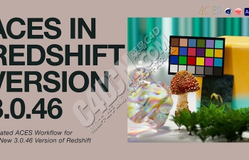 Redshift渲染器3.0.46版本ACES工作流程教程