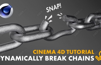 C4D教程-动力学模拟链条断裂破碎特效 Chain animation tutorial