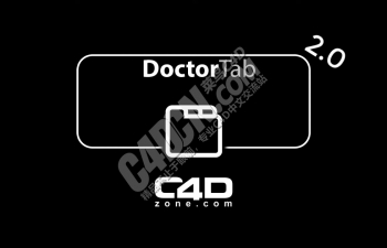 C4D快捷管理工程切换选择工具栏优化插件 Doctor Tab v2.0