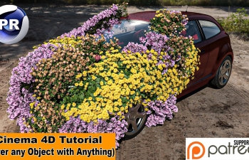 C4D汽车花朵生长教程(覆盖任何对象种植特效)