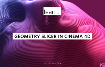 C4DԤ ƬֶԤ Geometry Slicer In Cinema 4D
