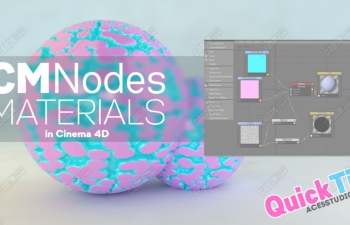 C4D插件-cmnodes节点材质插件下载(包含教程) cmnodes – Cinema 4D nodes QuickTi